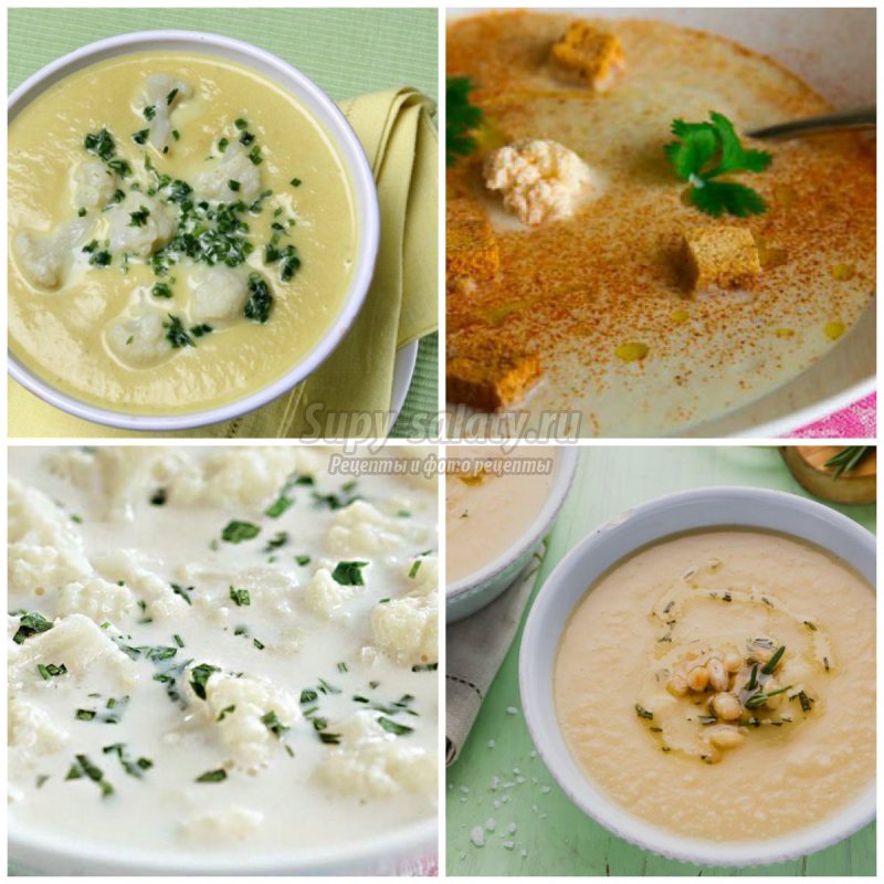 Суп из цветной капусты: ТОП-10 самых вкусных рецептов с фото. 